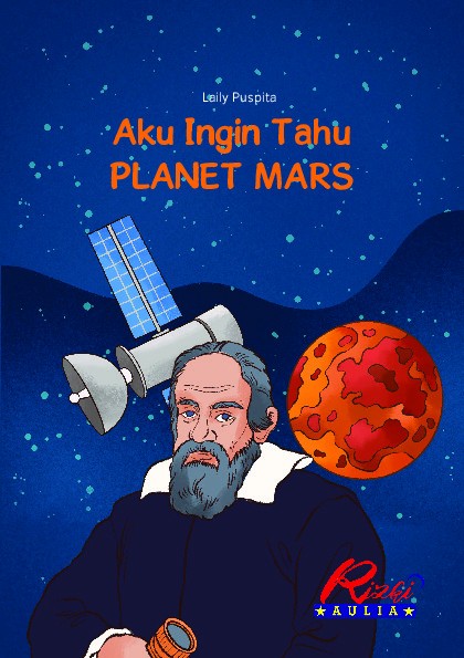 Aku ingin tahu tentang Planet Mars